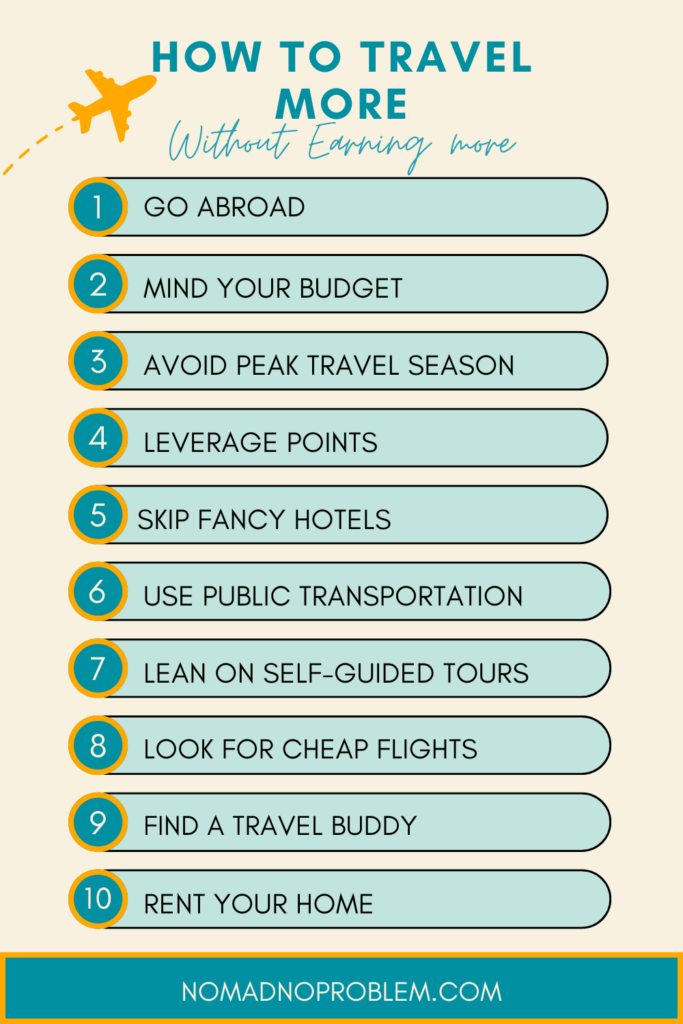 10 ways to travel more without earning more